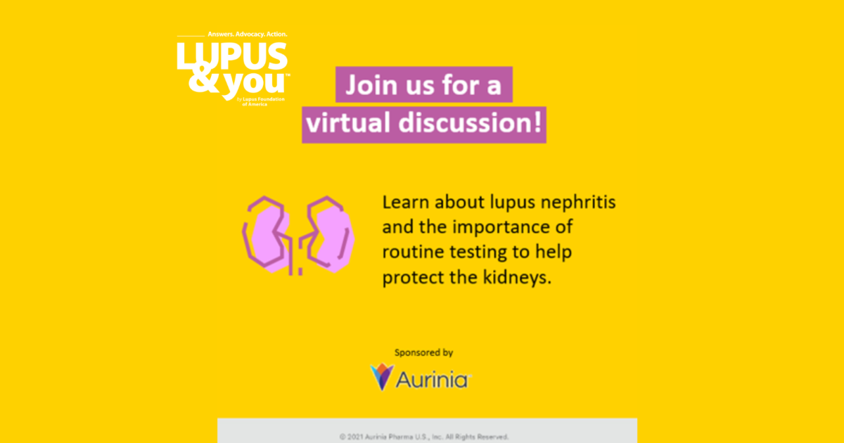 Get with Lupus Nephritis Southeast Lupus Foundation